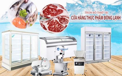 Những thiết bị cần có để mở cửa hàng thực phẩm đông lạnh
